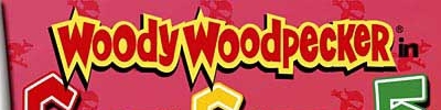 Banner Woody Woodpecker in Crazy Castle 5