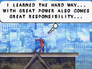 " Met grote macht komt grote verantwoordelijkheid " weet ook <a href = https://www.mariogba.nl/gameboy-advance-spel-info.php?t=Spider-Man target = _blank>Spiderman</a>.